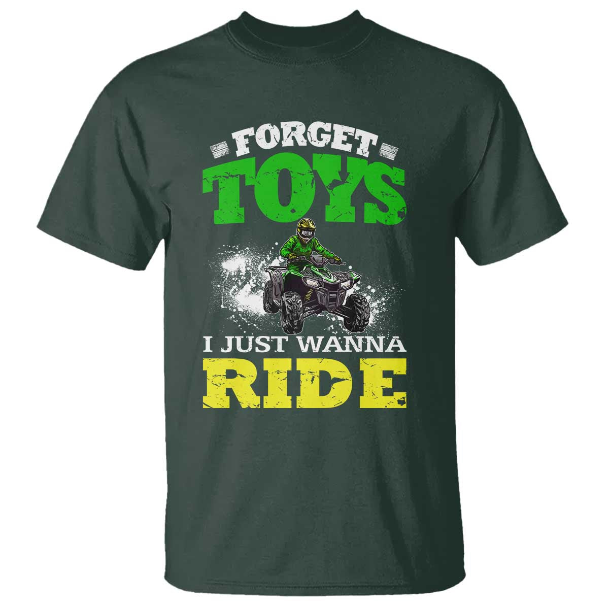 Funny Quad Bike Kid T Shirt Forget Toys I Just Wanna Ride