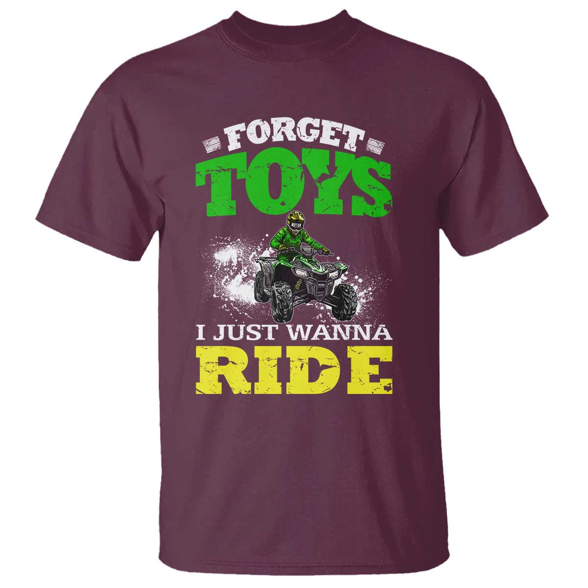 Funny Quad Bike Kid T Shirt Forget Toys I Just Wanna Ride