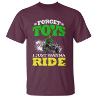 Funny Quad Bike Kid T Shirt Forget Toys I Just Wanna Ride