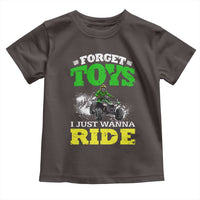 Funny Quad Bike Kid Toddler T Shirt Forget Toys I Just Wanna Ride