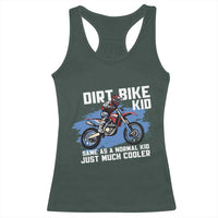 Dirt Bike Kid Racerback Tank Top Same As A Normal Kid Just Much Cooler