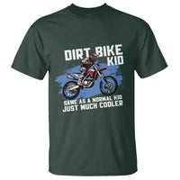 Dirt Bike Kid T Shirt Same As A Normal Kid Just Much Cooler