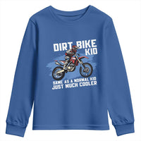 Dirt Bike Kid Youth Sweatshirt Same As A Normal Kid Just Much Cooler