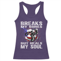 Dirt Bike Racerback Tank Top Breaks My Bones But Heals My Soul