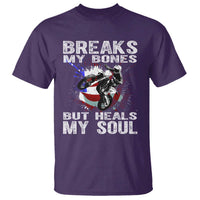 Dirt Bike T Shirt Breaks My Bones But Heals My Soul