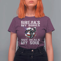 Dirt Bike T Shirt For Women Breaks My Bones But Heals My Soul