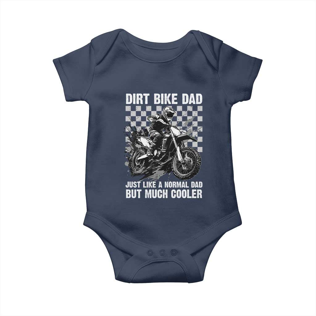Dirt Bike Dad Baby Onesie Just Like A Normal Dad But Much Cooler