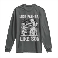Like Father Like Son Dirt Bike Long Sleeve Shirt