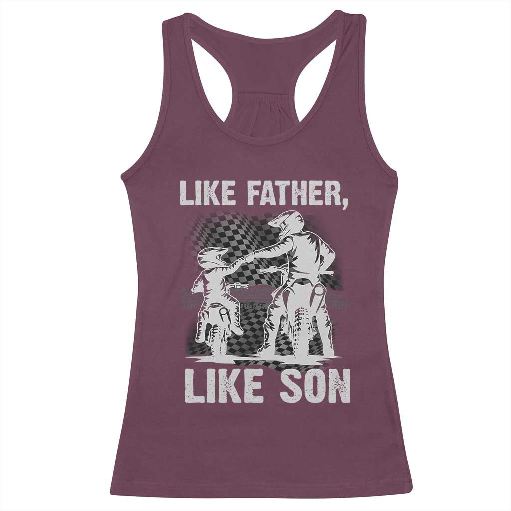 Like Father Like Son Dirt Bike Racerback Tank Top