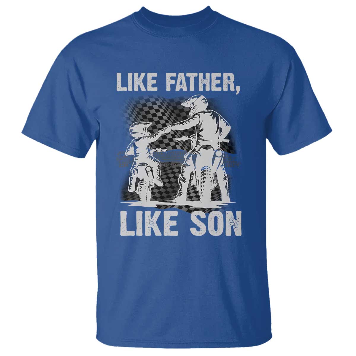 Like Father Like Son Dirt Bike T Shirt
