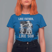 Like Father Like Son Dirt Bike T Shirt For Women