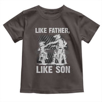 Like Father Like Son Dirt Bike Toddler T Shirt