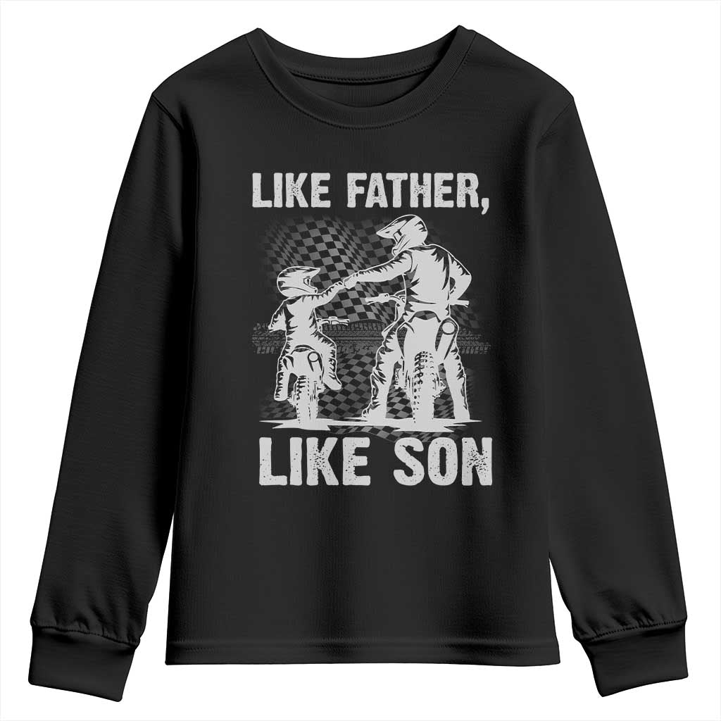 Like Father Like Son Dirt Bike Youth Sweatshirt