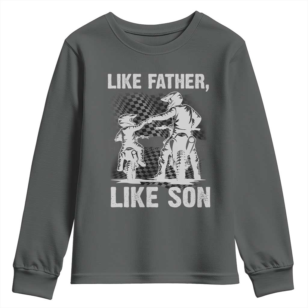 Like Father Like Son Dirt Bike Youth Sweatshirt