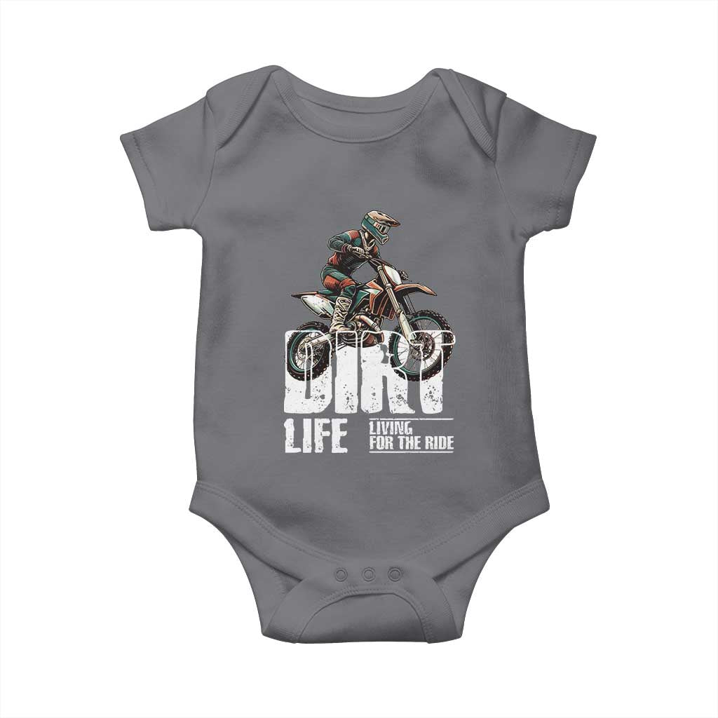 Dirt Bike Baby Onesie Dirt Life Living For The Ride