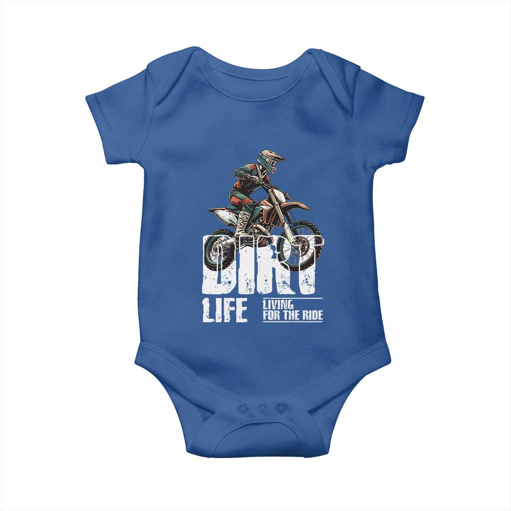 Dirt Bike Baby Onesie Dirt Life Living For The Ride
