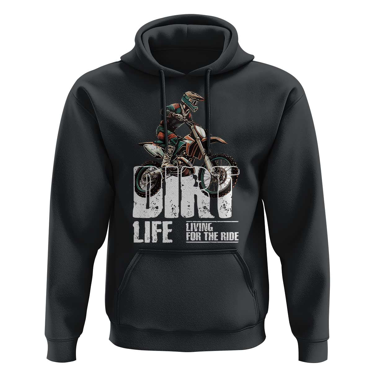 Dirt Bike Hoodie Dirt Life Living For The Ride