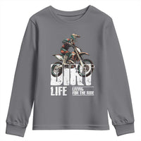 Dirt Bike Youth Sweatshirt Dirt Life Living For The Ride