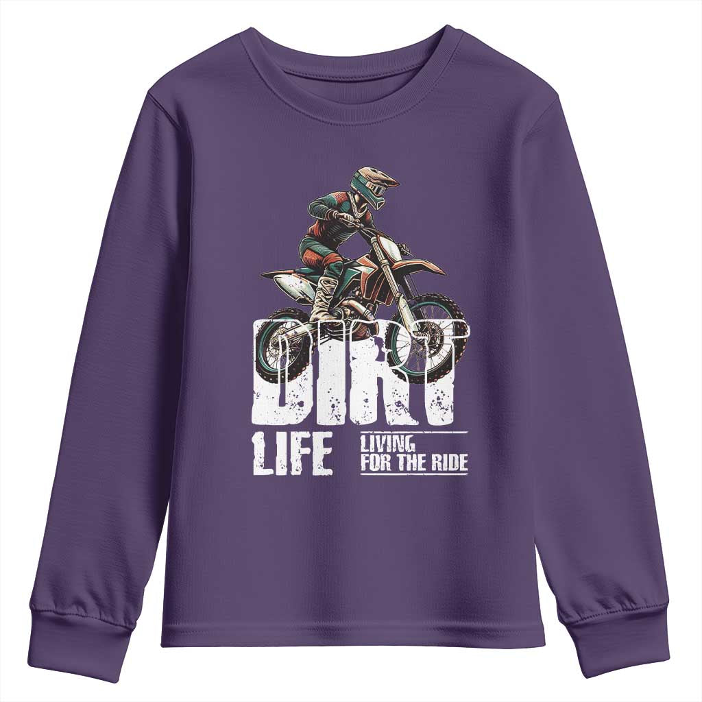 Dirt Bike Youth Sweatshirt Dirt Life Living For The Ride