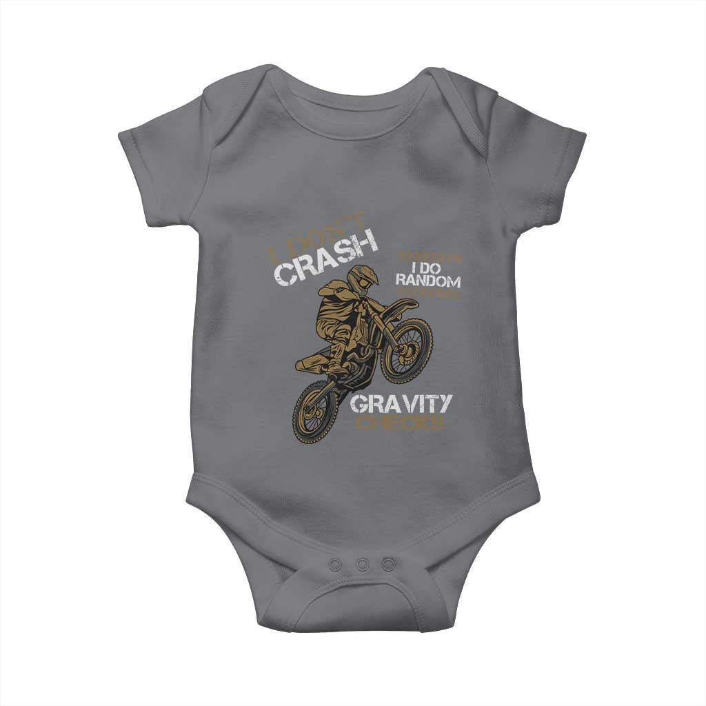 Dirt Bike Baby Onesie I Don't Crash I Do Random Gravity Checks