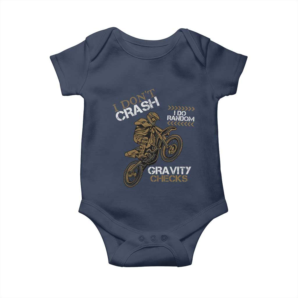Dirt Bike Baby Onesie I Don't Crash I Do Random Gravity Checks