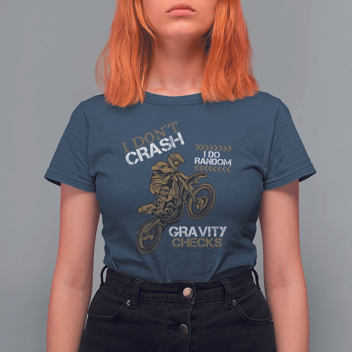 Dirt Bike T Shirt For Women I Don't Crash I Do Random Gravity Checks