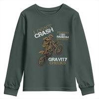 Dirt Bike Youth Sweatshirt I Don't Crash I Do Random Gravity Checks