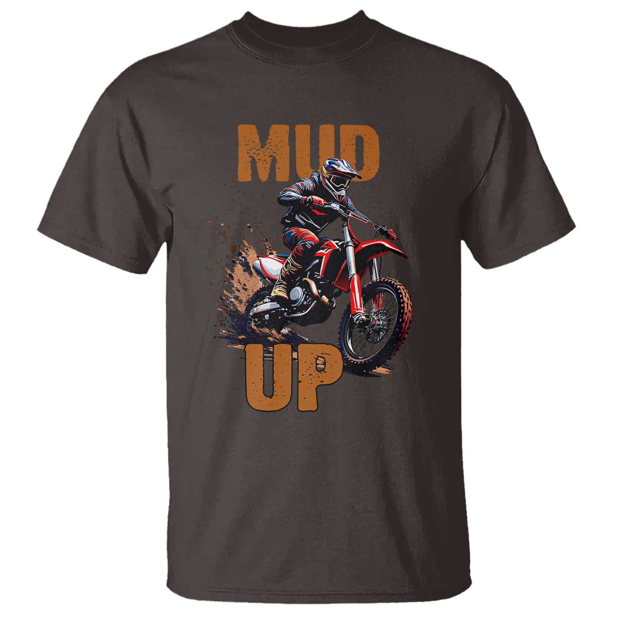 Dirt Bike Mud Up T Shirt