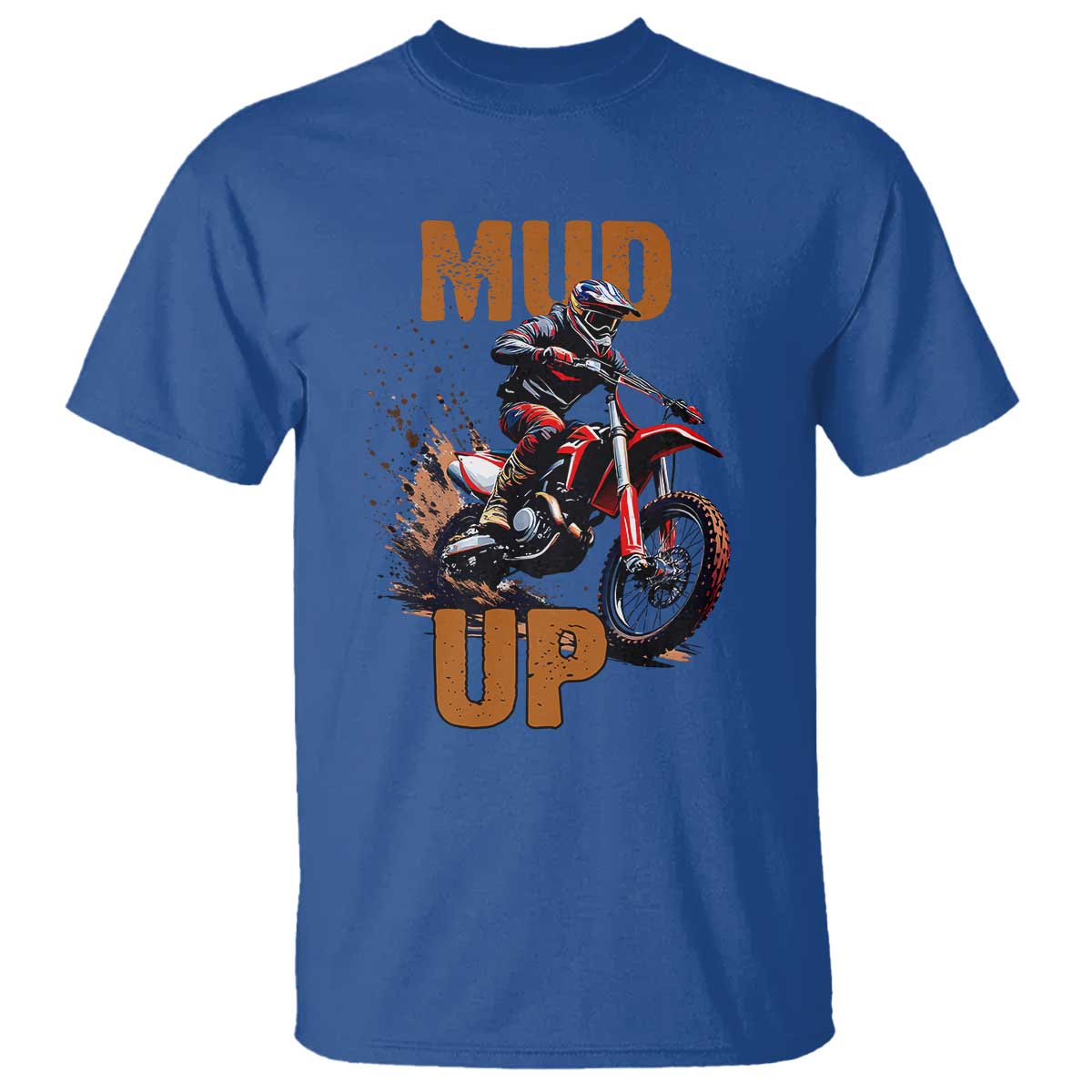 Dirt Bike Mud Up T Shirt