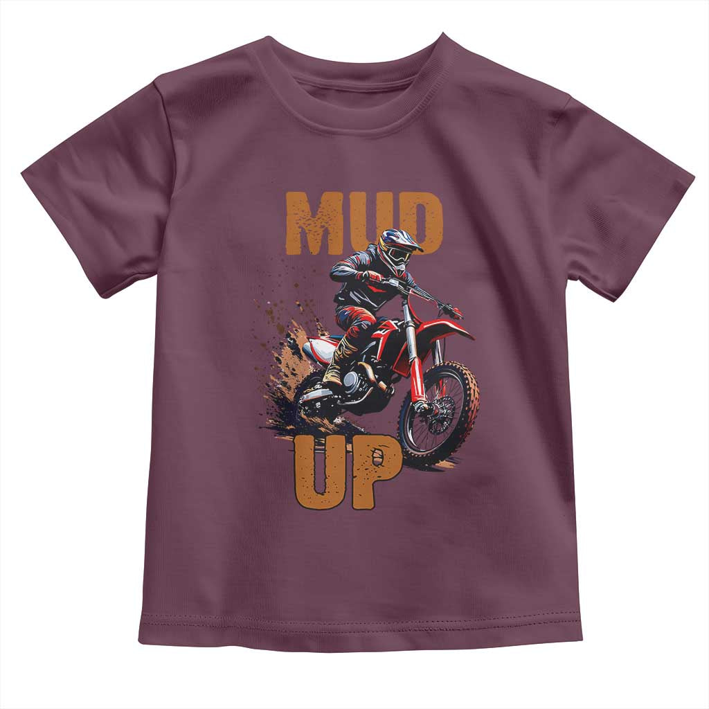 Dirt Bike Mud Up Toddler T Shirt
