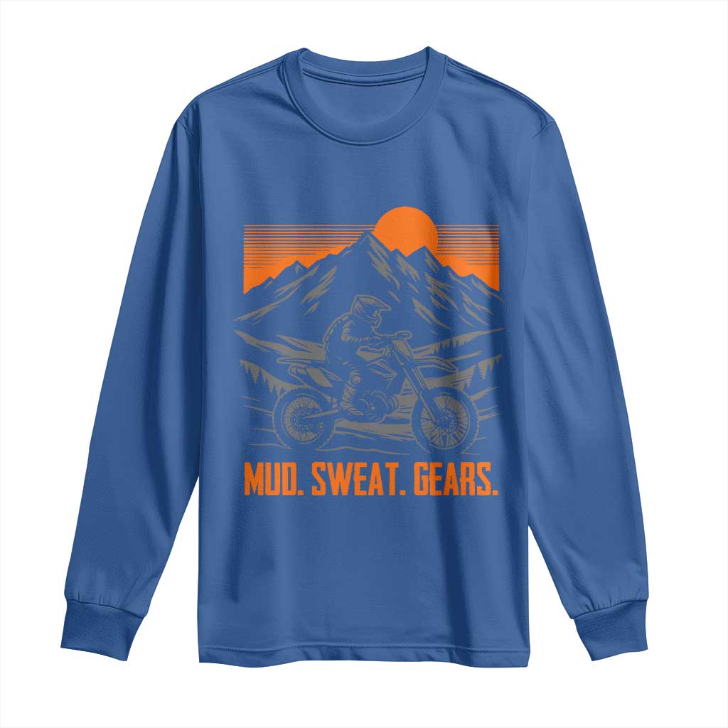 Mud Sweat Gears Dirt Bike Long Sleeve Shirt