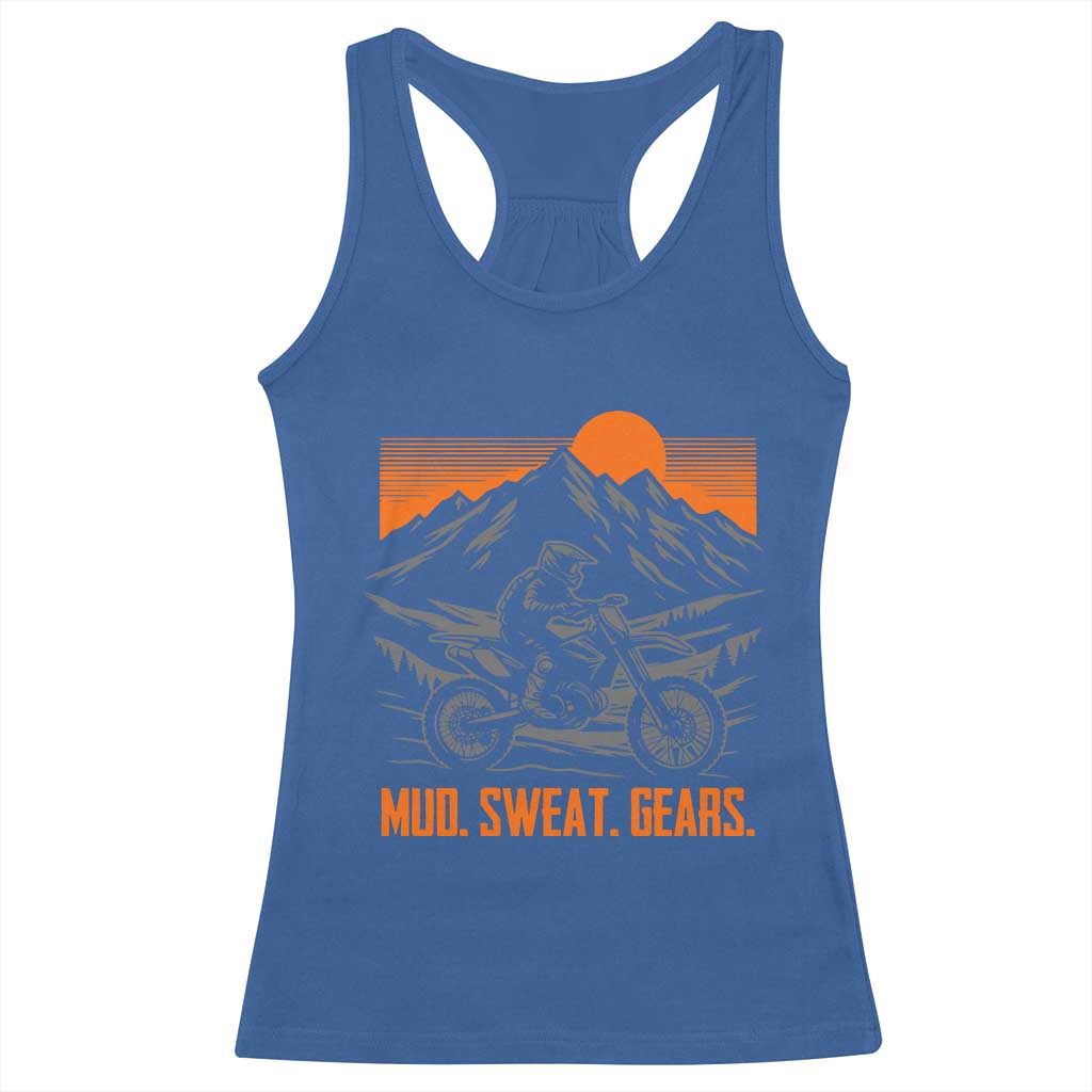 Mud Sweat Gears Dirt Bike Racerback Tank Top
