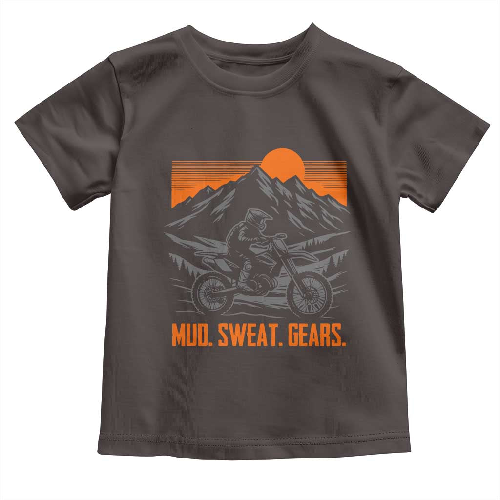 Mud Sweat Gears Dirt Bike Toddler T Shirt