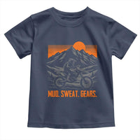 Mud Sweat Gears Dirt Bike Toddler T Shirt
