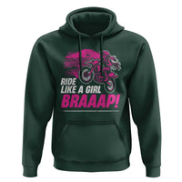 Dirt Bike Girl Hoodie Braaap Like A Girl