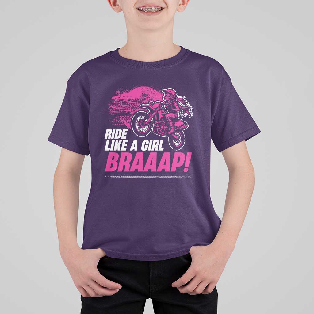 Dirt Bike Girl T Shirt For Kid Braaap Like A Girl