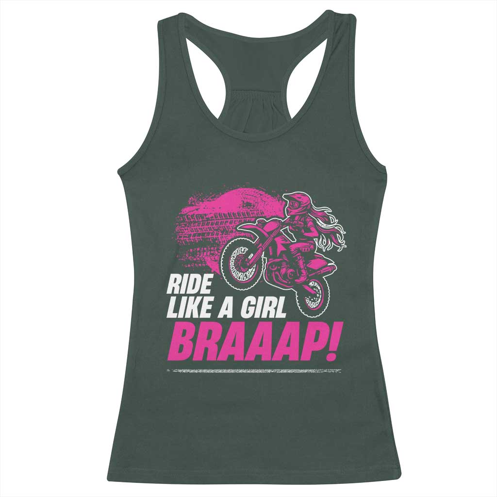 Dirt Bike Girl Racerback Tank Top Braaap Like A Girl