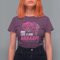 Dirt Bike Girl T Shirt For Women Braaap Like A Girl