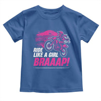 Dirt Bike Girl Toddler T Shirt Braaap Like A Girl