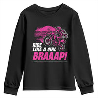 Dirt Bike Girl Youth Sweatshirt Braaap Like A Girl