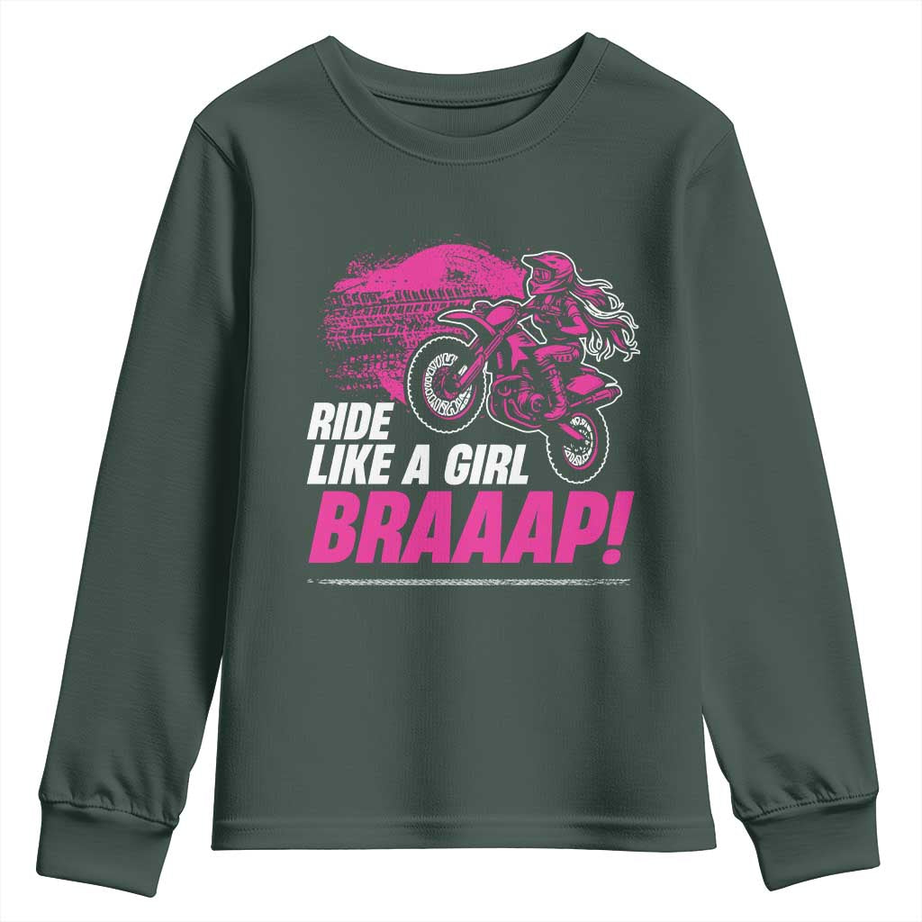 Dirt Bike Girl Youth Sweatshirt Braaap Like A Girl