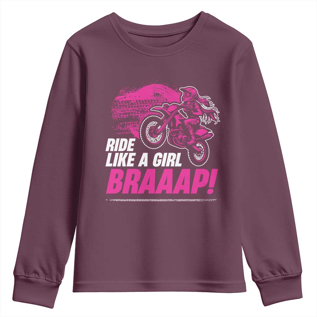 Dirt Bike Girl Youth Sweatshirt Braaap Like A Girl