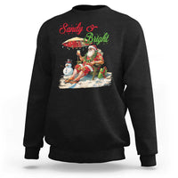 Funny Christmas In July Sweatshirt Sandy And Bright Santa At The Beach - Wonder Print Shop