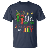 Just A Girl Who Loves Christmas In July T Shirt - Wonder Print Shop