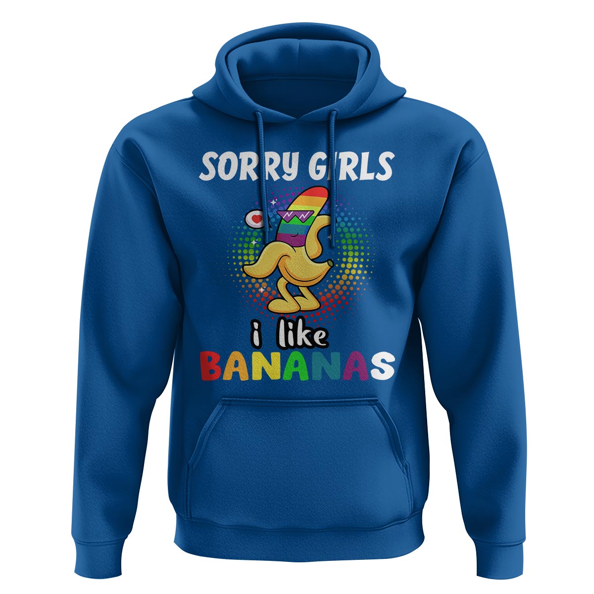 Funny LGBT Pride Hoodie Sorry Girl I Like Bananas Gay Couple - Wonder Print Shop