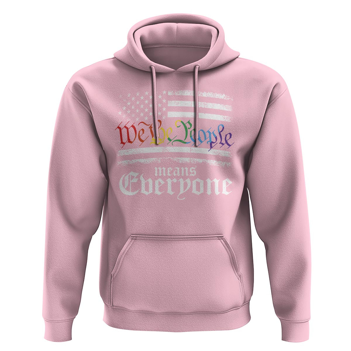 LGBT Pride Hoodie We The People Means Everyone Rainbow Flag - Wonder Print Shop