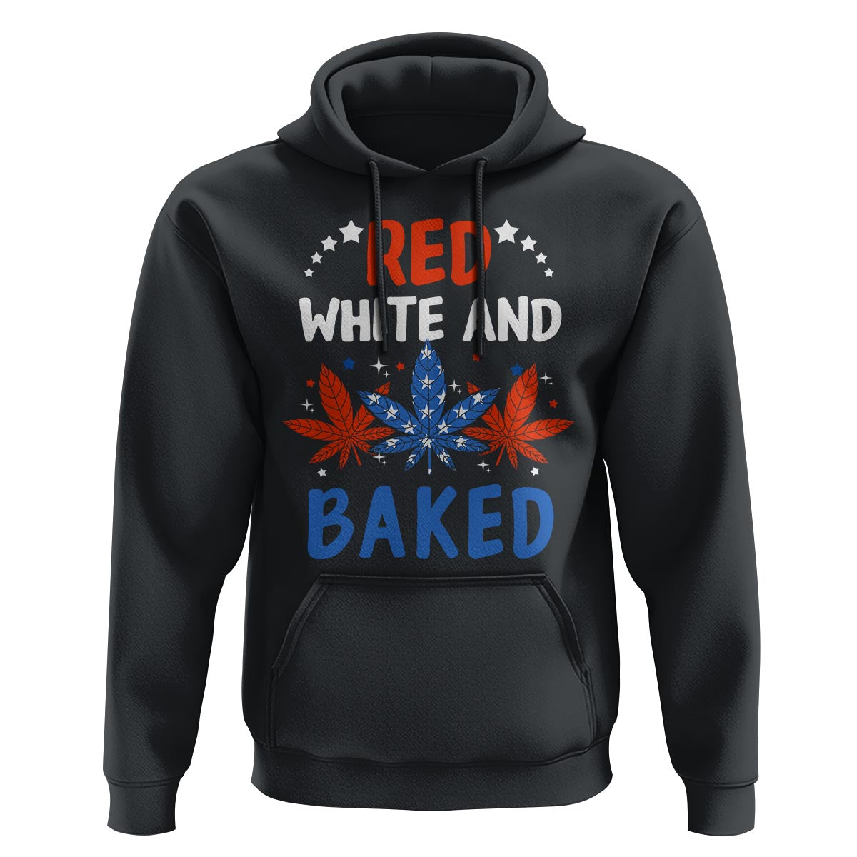 Funny Marijuana 4th Of July Hoodie Red White and Baked Patriotic Weed - Wonder Print Shop