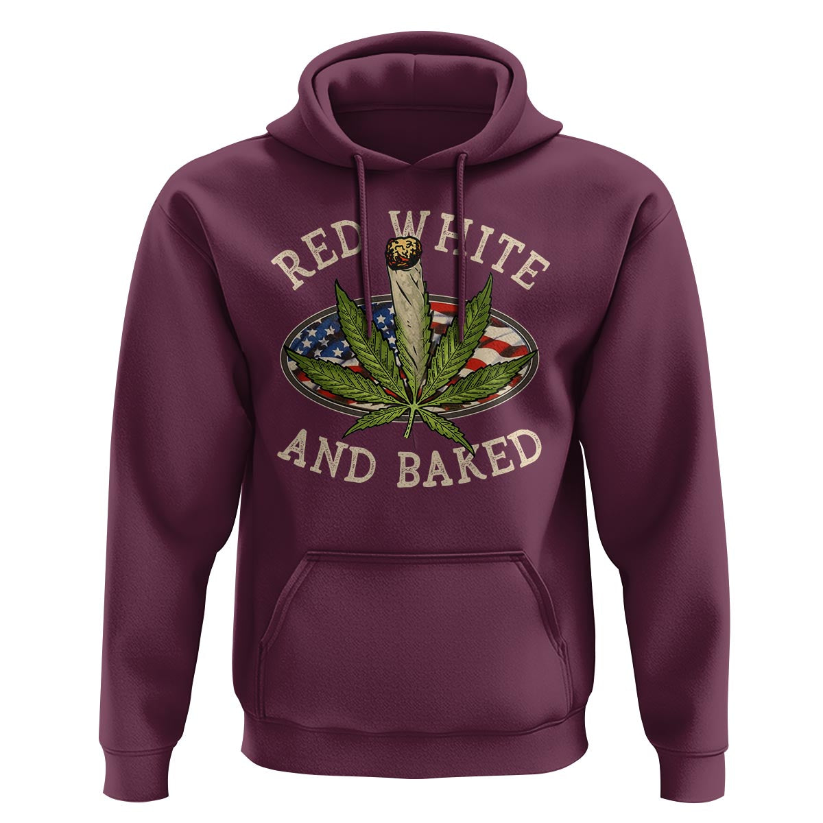 Funny Marijuana 4th Of July Hoodie Red White and Baked Patriotic Weed - Wonder Print Shop
