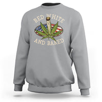 Funny Marijuana 4th Of July Sweatshirt Red White and Baked Patriotic Weed - Wonder Print Shop