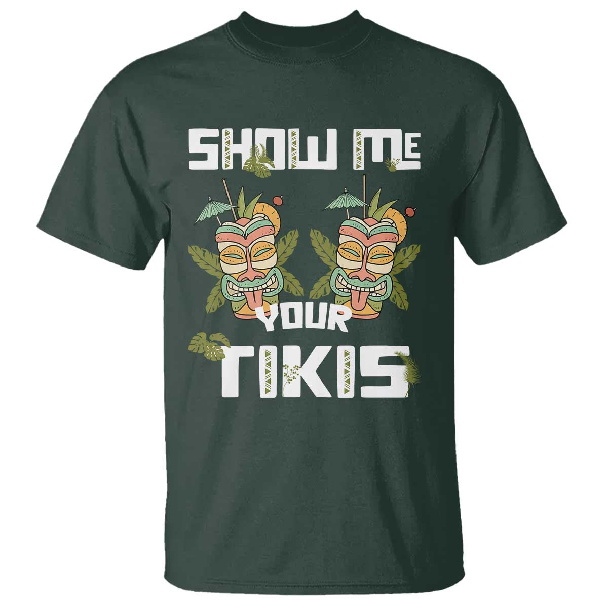 Funny Hawaii T Shirt Show me Your Tikis Mask Aloha Hawaiian - Wonder Print Shop